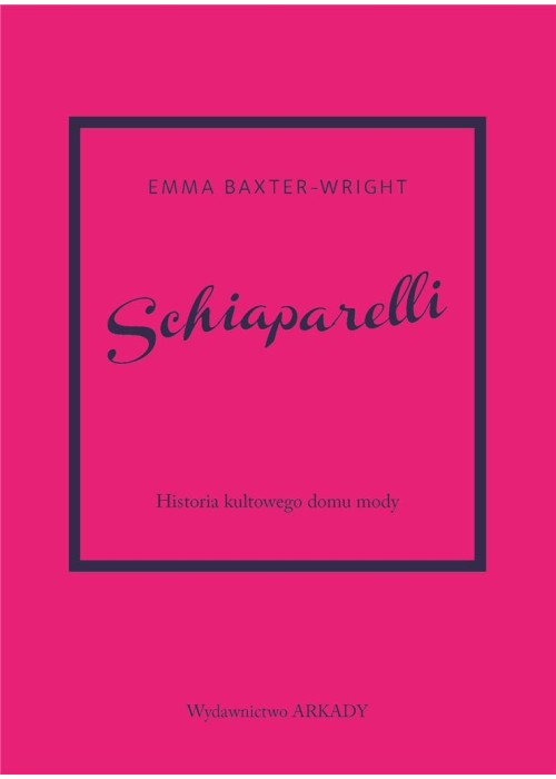 Schiaparelli.Historia kultowego domu mody.