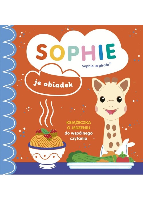 Sophie je obiadek