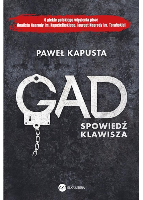 Gad. Spowiedź klawisza