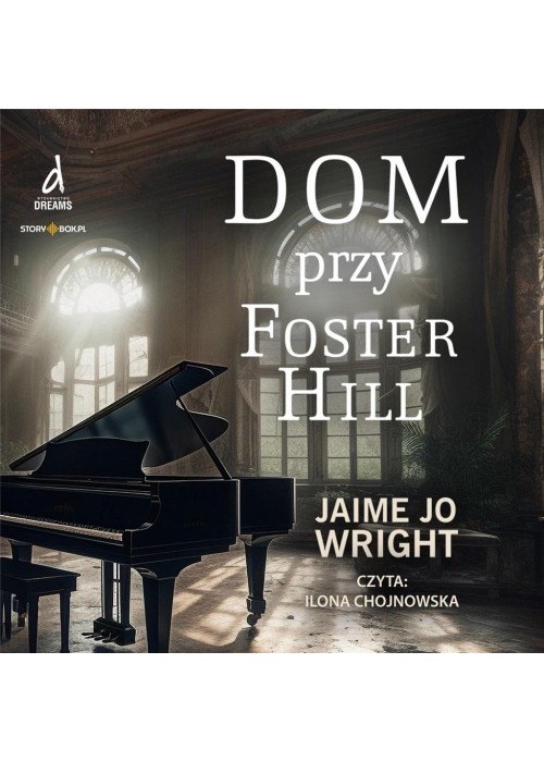 Dom przy Foster Hill audiobook