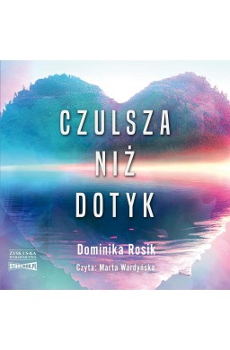 Czulsza niż dotyk audiobook