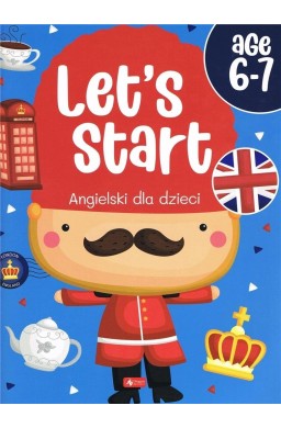 Angielski dla dzieci. Let s start age 6-7