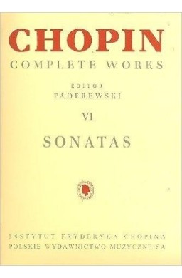 Chopin Complete Works VI Sonaty