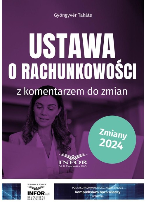 Ustawa o rachunkowości z komentarzem do zmian