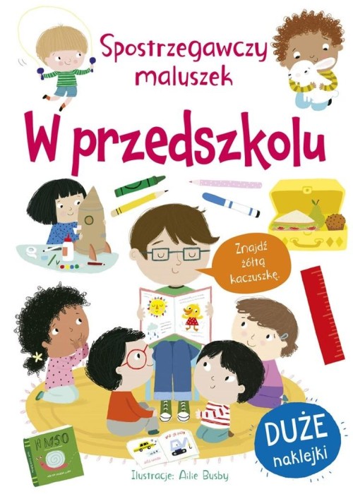 Spostrzegawczy maluszek. W przedszkolu