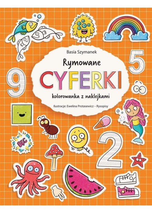 Rymowane cyferki. Kolorowanka z naklejkami