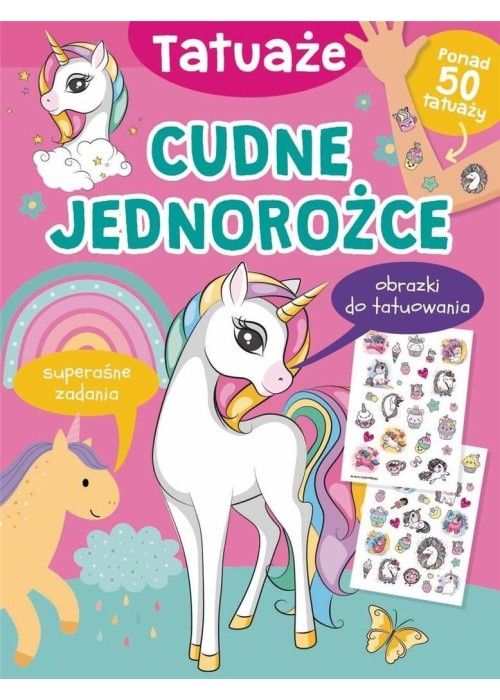 Cudne jednorożce. Tatuaże