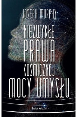 Niezwykłe prawa kosmicznej mocy umysłu pocket