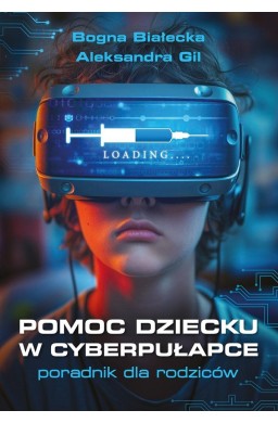 Pomoc dziecku w cyberpułapce