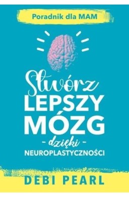 Stwórz Lepszy mózg