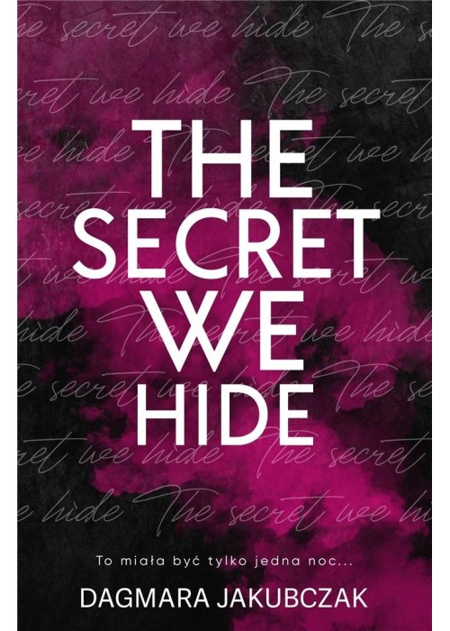 The secret we hide