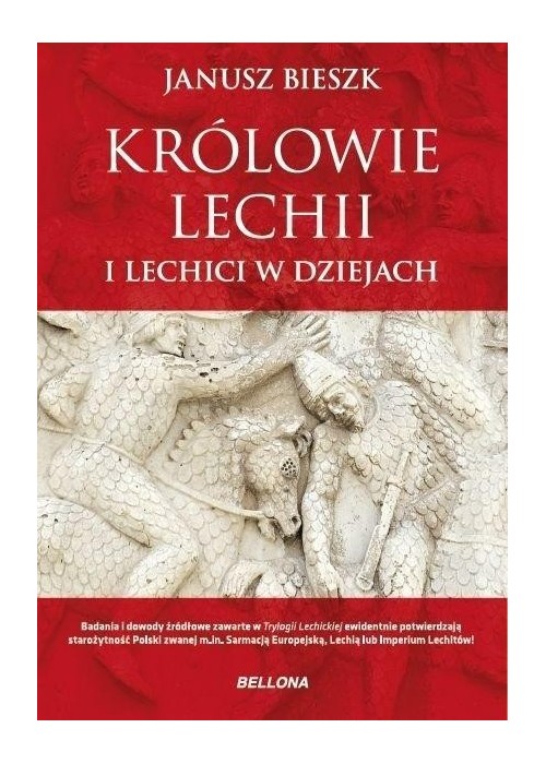 Królowie Lechii i Lechici w dziejach (ed. limit)