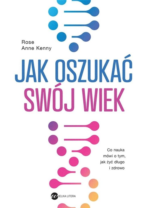 Jak oszukać swój wiek