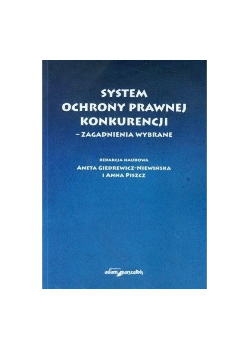 System ochrony prawnej konkurencji