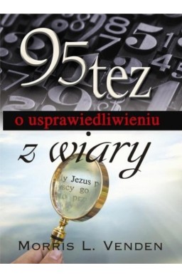 95 tez o usprawiedliwieniu z wiary