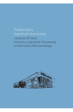 Polskie szkoły lingwistyki stosowanej