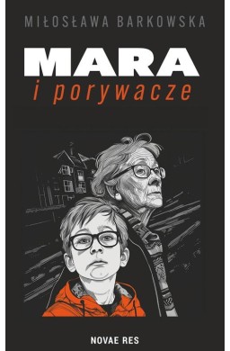 Mara i porywacze