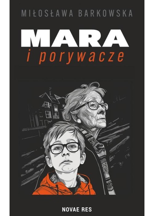 Mara i porywacze