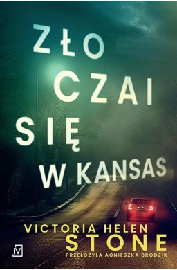 Zło czai się w Kansas