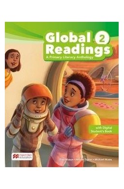 Global Readings A Primary Literacy Anthology SB 2