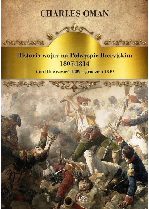 Historia wojny na Półwyspie Iberyjskim 1807-1814