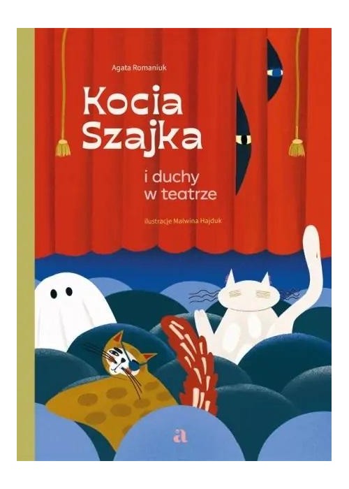 Kocia Szajka i duchy w teatrze