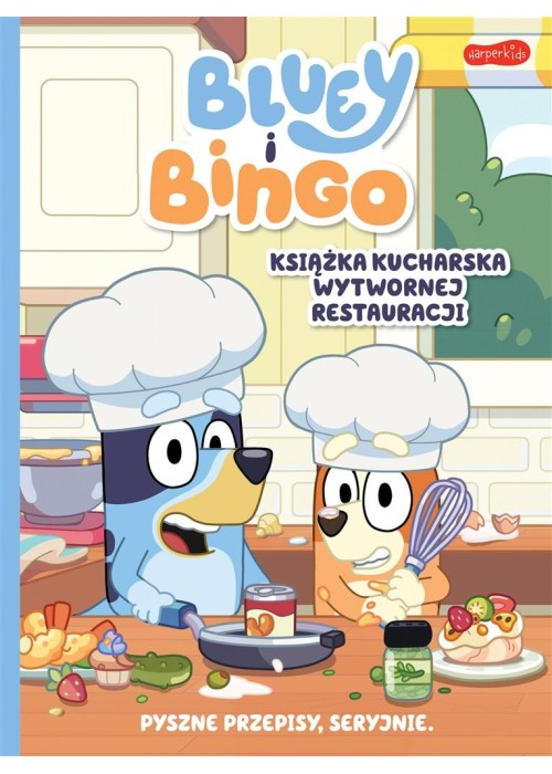 Bluey i Bingo. Książka kucharska Wytwornej...