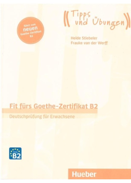 Fit frs Goethe-Zertifikat B2 (Dorośli)