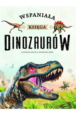 Wspaniała księga dinozaurów