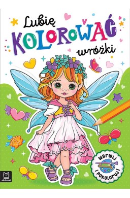 Lubię kolorować wróżki