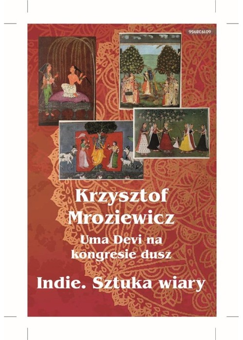 Uma Devi na kongresie dusz. Indie. Sztuka wiary