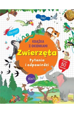 Zwierzęta. Pytania i odpowiedzi