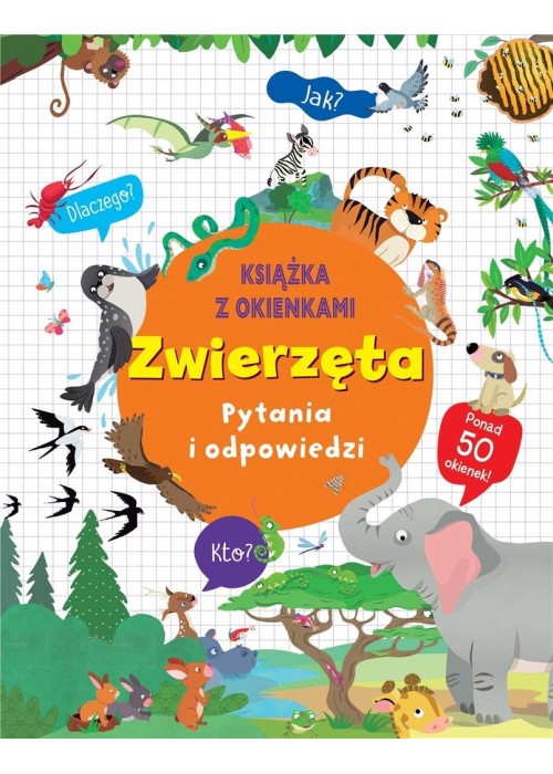 Zwierzęta. Pytania i odpowiedzi