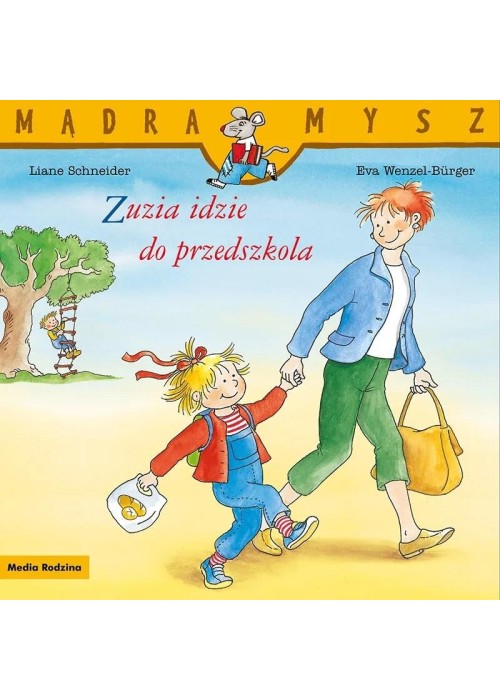 Mądra Mysz. Zuzia idzie do przedszkola