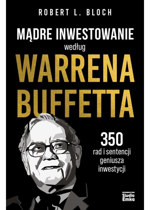 Mądre inwestowanie według Warrena Buffetta