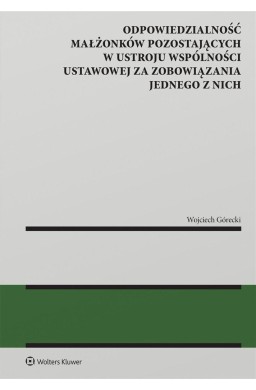 Odpowiedzialność małżonków pozostających..