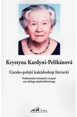 Czesko-polski kalejdoskop literacki