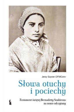 Słowa otuchy i pociechy