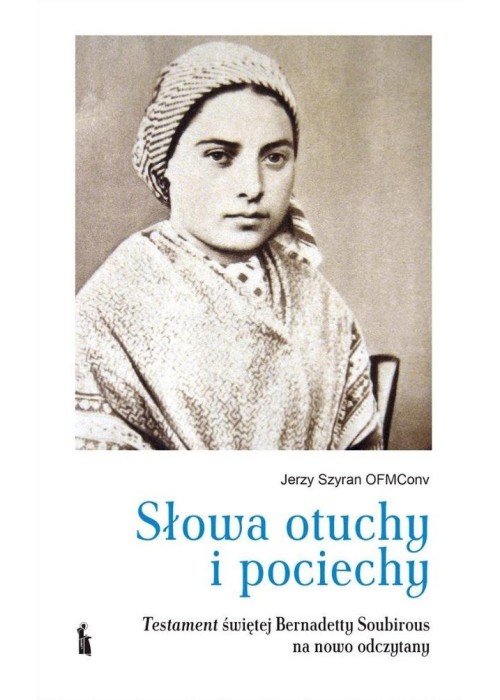 Słowa otuchy i pociechy