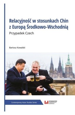 Relacyjność w stosunkach Chin z Europą Środkowo-Ws