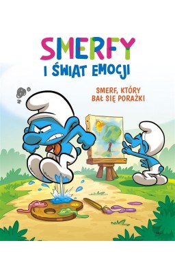 Smerfy i świat emocji. Smerf, który bał się...