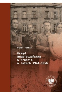 Urząd Bezpieczeństwa w Krośnie w latach 1944-1956