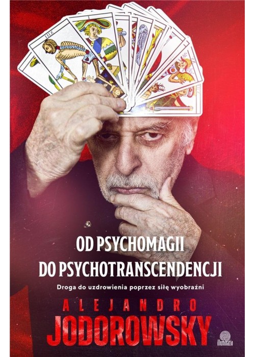 Od psychomagii do psychotranscendencji