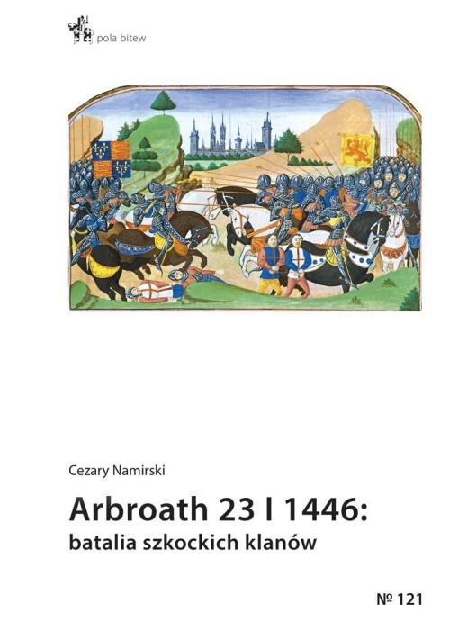 Arbroath 23 I 1446: batalia szkockich klanów