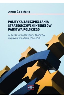 Polityka zabezpieczania strategicznych interesów..