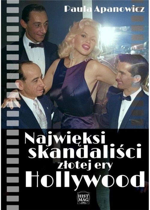 Najwięksi skandaliści złotej ery Hollywood