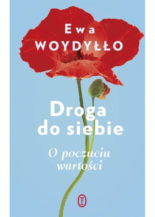 Droga do siebie. O poczuciu wartości