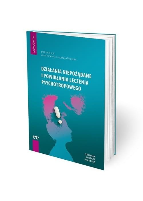 Działania niepożądane i powikłania leczenia...