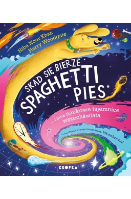 Skąd się bierze spaghetti pies i inne naukowe...