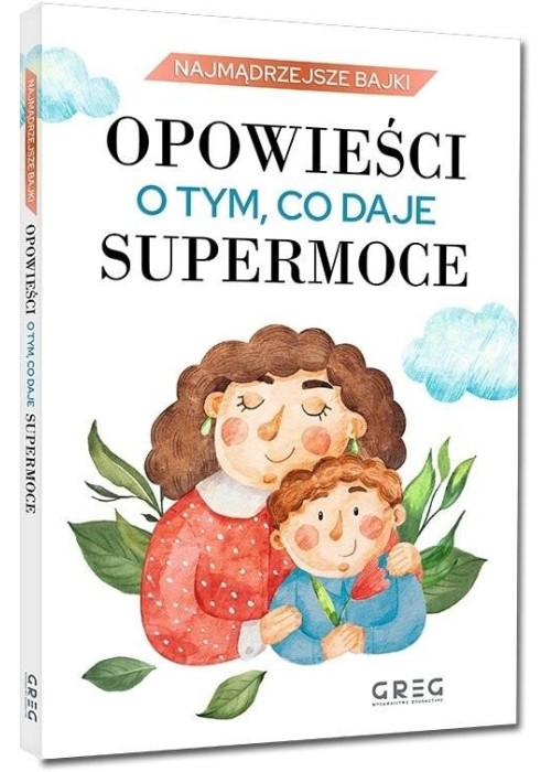 Opowieści o tym, co daje supermoce